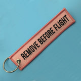 'Remove Before Flight' Keychain Tag